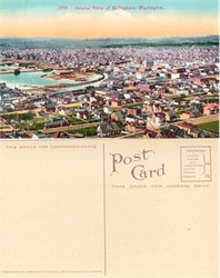 Postcard with a General view of Bellingham, Washington 1915