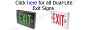 Dual-Lite Exit Signs