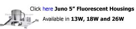 Juno Recessed 5 inch Fluorescent Housing by wattage