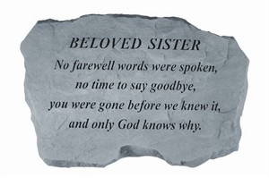 BELOVED SISTER No farewell words Memorial Stone