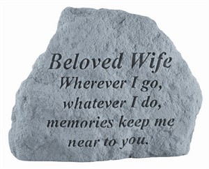 BELOVED WIFE Where ever Memorial Stone