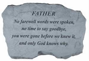 FATHER No farewell words Memorial Stone