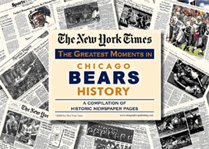 NY Times Newspaper  - Greatest Moments in Chicago Bears History