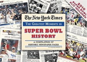 NY Times Newspaper  - Greatest Moments in Super Bowl History
