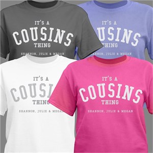 Personalized It's a Cousins Thing T-Shirt